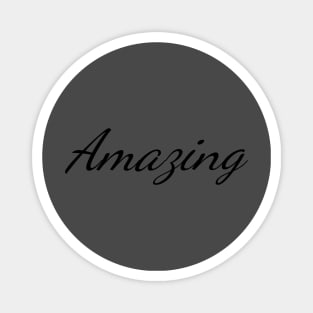 Amazing Positive Typography Art Minimal Design Magnet